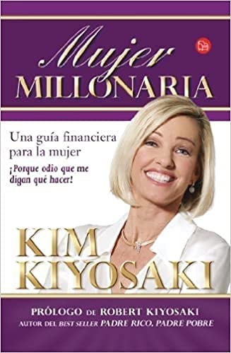 Libro MUJER MILLONARIA de KIM KIYOSAKI
