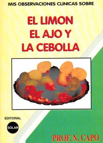 Libro EL LIMON EL AJO Y LA CEBOLLA de nan