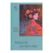 Libro RELATOS DE LAS SIETE VIDAS de ZAYRHO DE SAN VICENTE