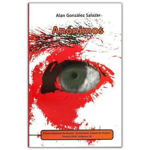 Libro ANONIMOS de ALAN GONZALES