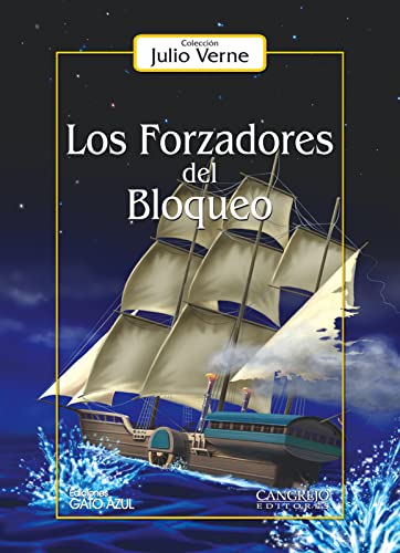 Libro LOS FORZADORES DEL BLOQUEO TD de JULIO VERNE
