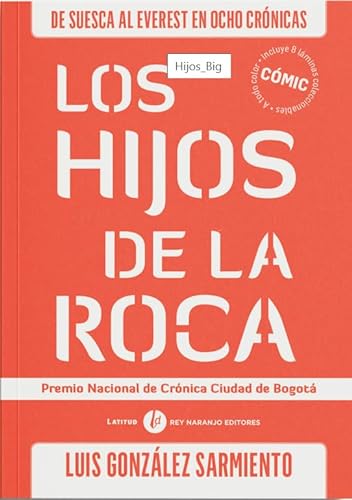 Libro LOS HIJOS DE LA ROCA de LUIS GONZALEZ SARMIENTO