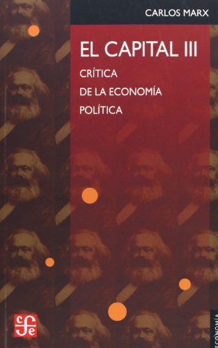 Libro EL CAPITAL III CRITICA DE LA ECONOMIA POLITICA de CARLOS MARX