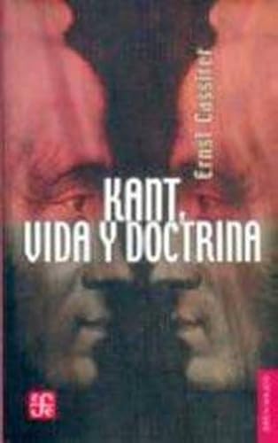 Libro KANT VIDA Y DOCTRINA de ERNST CASSIRER