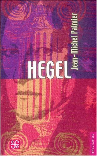 Libro HEGEL de JEAN MICHEL PALMIER