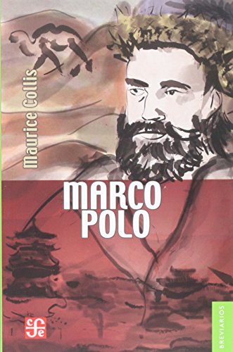 Libro MARCO POLO de MAURICE COLLIS