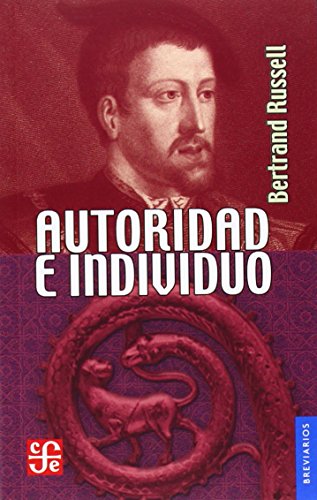Libro AUTORIDAD E INDIVIDUO de BERTRAND RUSSELL