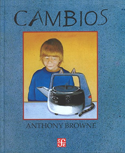 Libro CAMBIOS de ANTHONY BROWNE