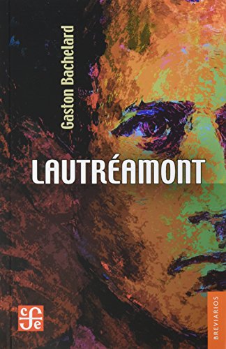 Libro LAUTREAMONT de GASTON BACHELARD
