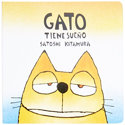 Libro GATO TIENE SUENO de SATOCHI KITAMURA