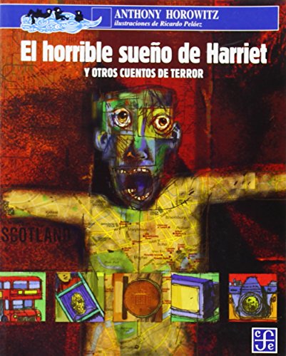 Libro El Horrible Sueño De Harriet Y Otros