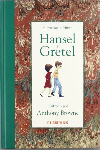 Libro HANSEL Y GRETEL de HERMANOS GRIMM