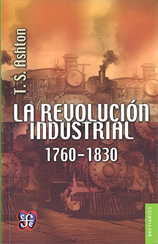 Libro LA REVOLUCION INDUSTRIAL de THOMAS SOUTHCLIFFE ASHTON