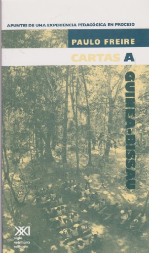 Libro CARTAS A GUINEA BISSAU de PAULO FREIRE