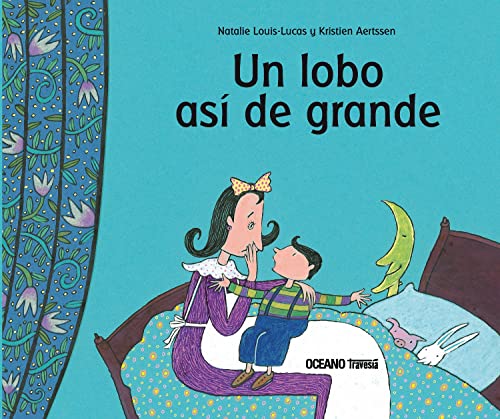 Libro UN LOBO ASI DE GRANDE de NATALIE LOUIS LUCAS