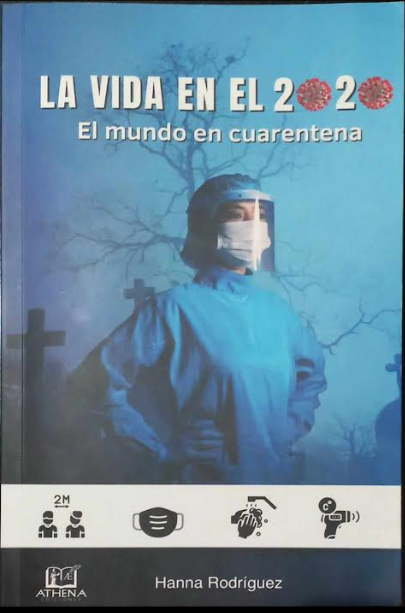 Libro LA VIDA EN EL 2020 EL MUNDO EN CUARENTENA de HANNA RODRIGUEZ