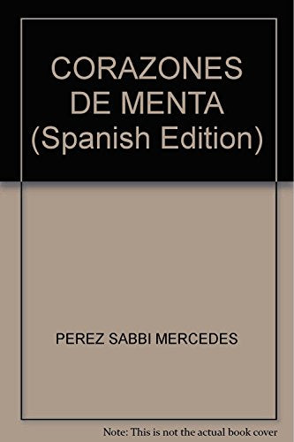 Libro CORAZONES DE MENTA de MERCEDES PEREZ SABBI