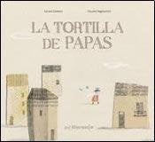 Libro LA TORTILLA DE PAPAS de SANDRA SIEMENS Y CLAUDIA DEGLIUOMINI