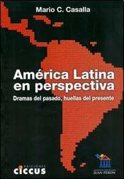 Libro AMERICA LATINA EN PERSPECTIVA de MARIO C CASALLA