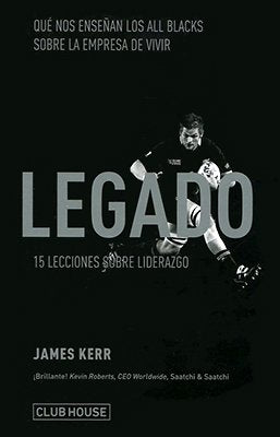 Libro LEGADO 15 LECCIONES SOBRE LIDERAZGO de JAMES KERR