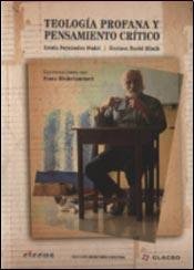 Libro TEOLOGIA PROFANA Y PENSAMIENTO CRITICO de ESTELA FERNANDEZ NADA