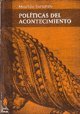 Libro Politicas Del Acontecimiento