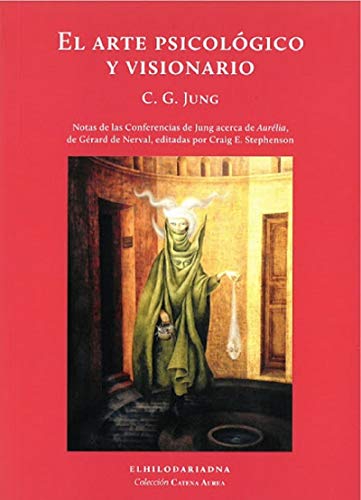 Libro EL ARTE PSICOLOGICO Y VISIONARIO de C G JUNG