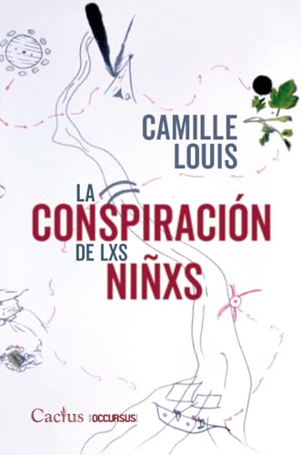 Libro LA CONSPIRACION DE LXS NINXS de CAMILLE LOUIS