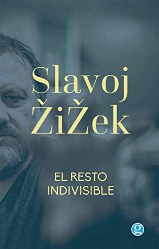 Libro EL RESTO INDIVISIBLE de SLAVOJ ZIZEK