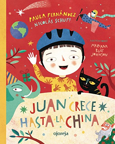 Libro Juan Crece Hasta La China