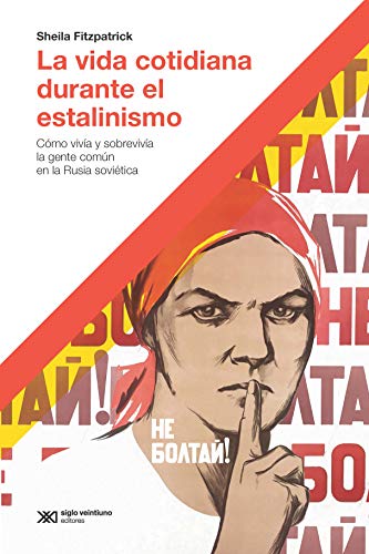 Libro La Vida Cotidiana Durante El Estalinismo