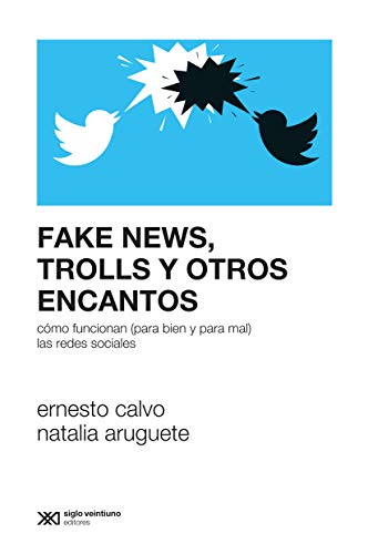 Libro Fake News Trolls Y Otros Encantos