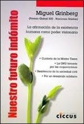Libro NUESTRO FUTURO INDOMITO de MIGUEL GRINBERG