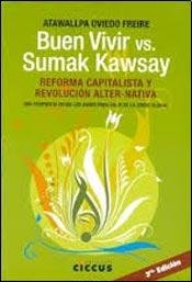 LIBRO BUEN VIVIR VS SUMAK KAWSAY