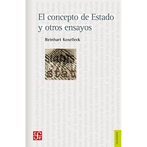 Libro EL CONCCEPTO DE ESTADO Y OTROS ENSAYOS de REINHART KOSELLECK