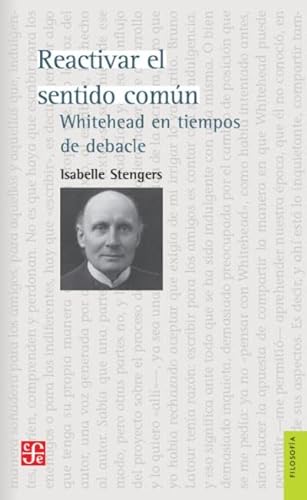 Libro REACTIVAR EL SENTIDO COMUN de ISABELLE STENGERS