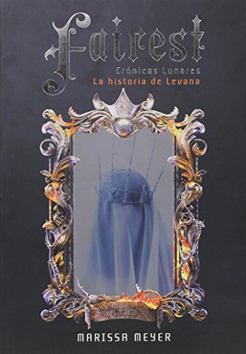 Libro Fairest Cronicas Lunares La Historia De Levana