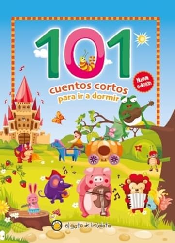 Libro 101 CUENTOS CORTOS PARA IR A DORMIR de AAVV