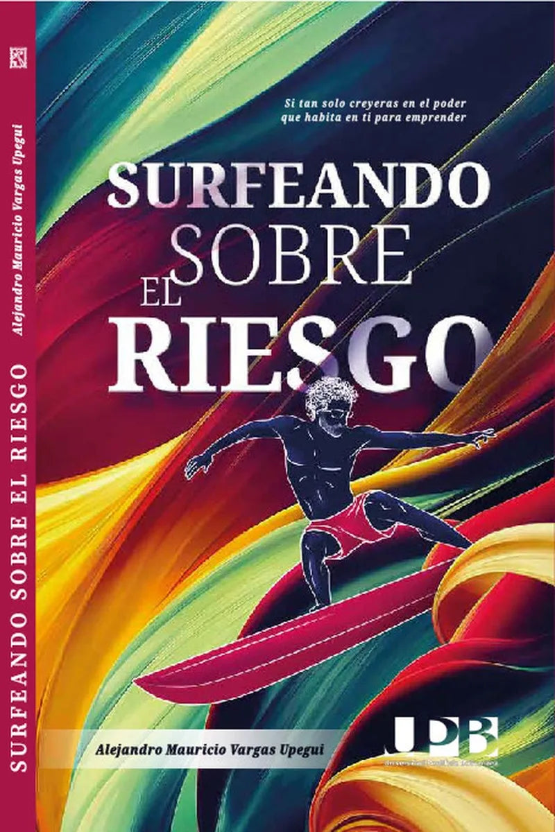 Libro Surfeando Sobre El Riesgo