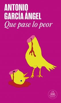 Libro Que Pase Lo Peor