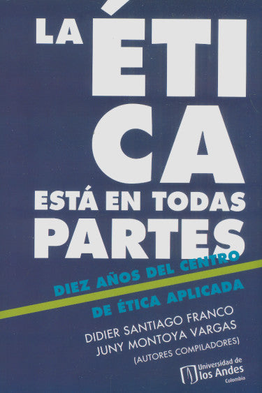 Libro La Etica Esta En Todas Partes