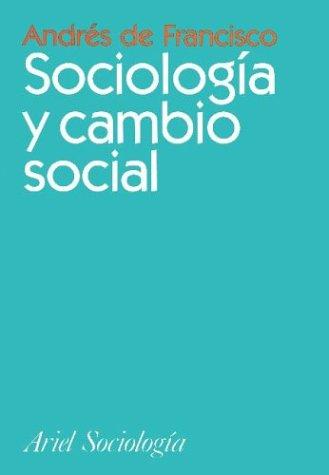 Libro Sociologia Y Cambio Social
